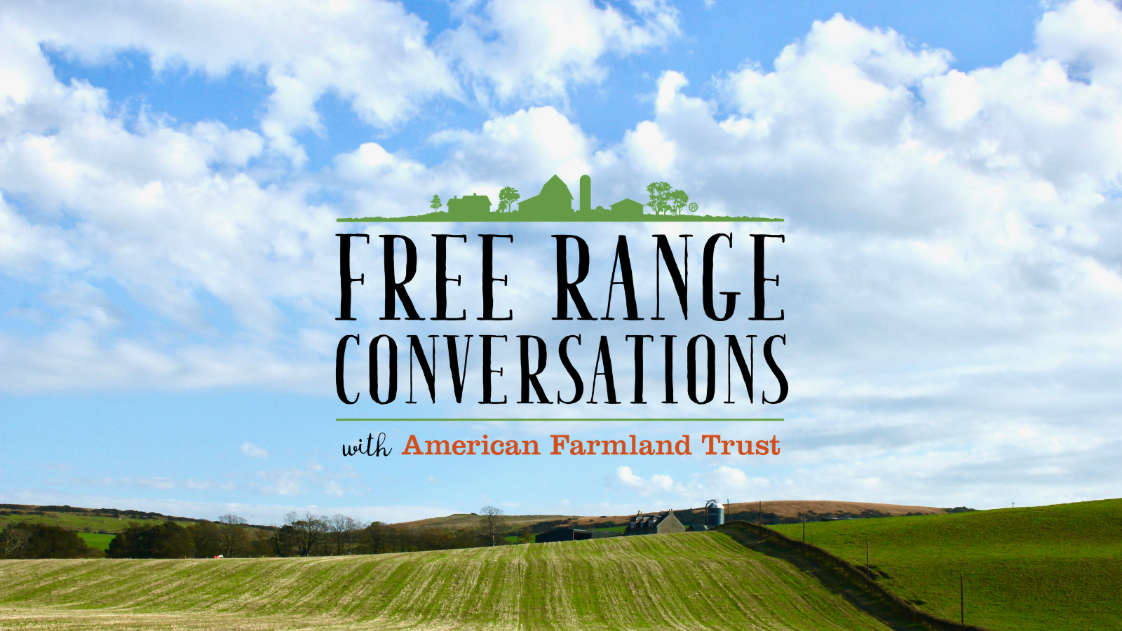 Listen: Free Range Conversation with AFT and U.S. Secretary of Agriculture Tom Vilsack
